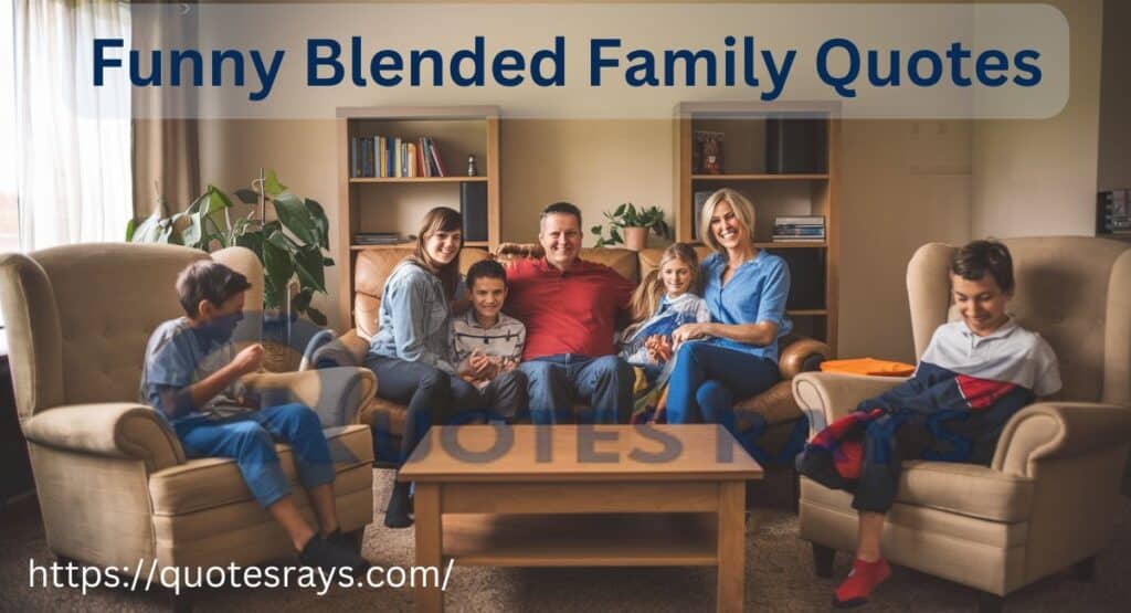 Funny Blended Family