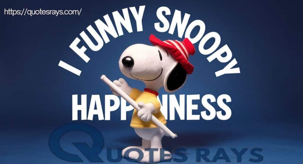 Snoopy Quotes on Happiness