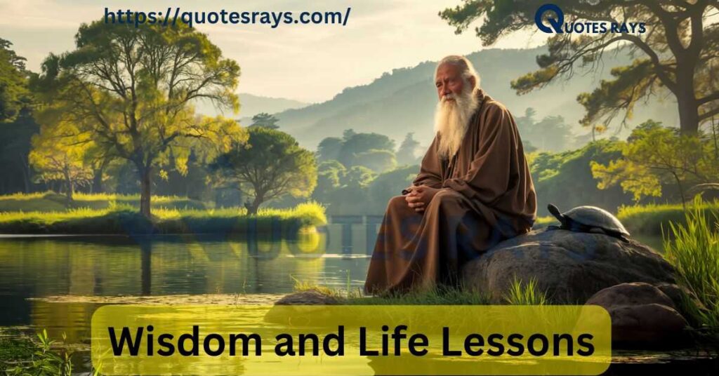 Wisdom and Life Lessons