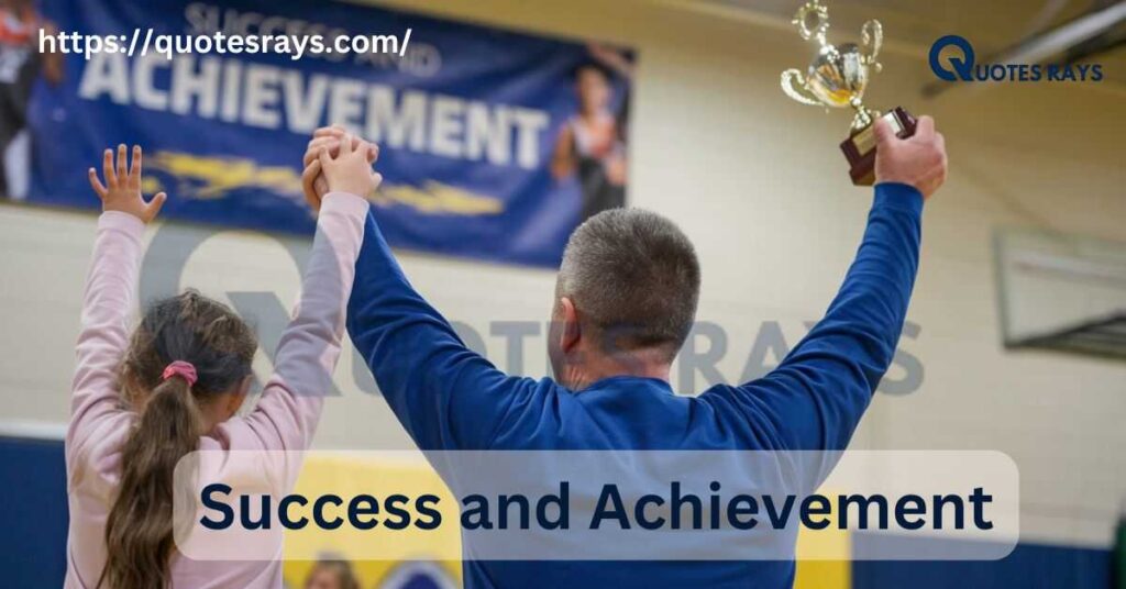 Success and Achievement