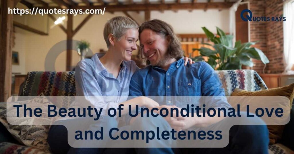 The Beauty of Unconditional Love