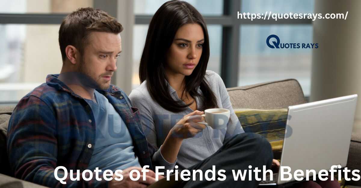 Quotes of Friends with Benefits