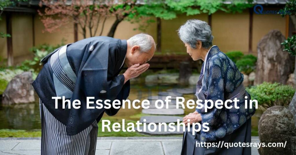 The Essence of Respect in Relationships