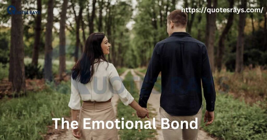 The Emotional Bond