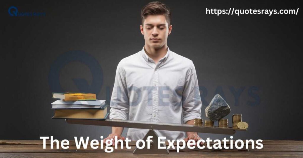 The Weight of Expectations