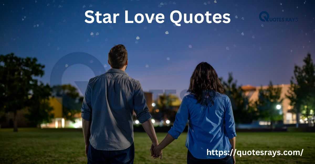 Star Love Quotes