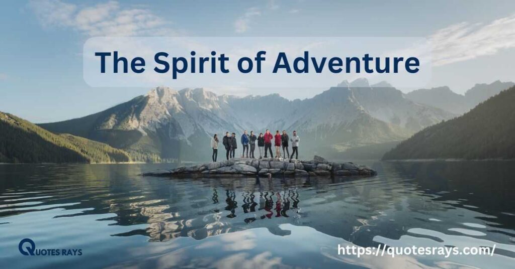 the Spirit of Adventure