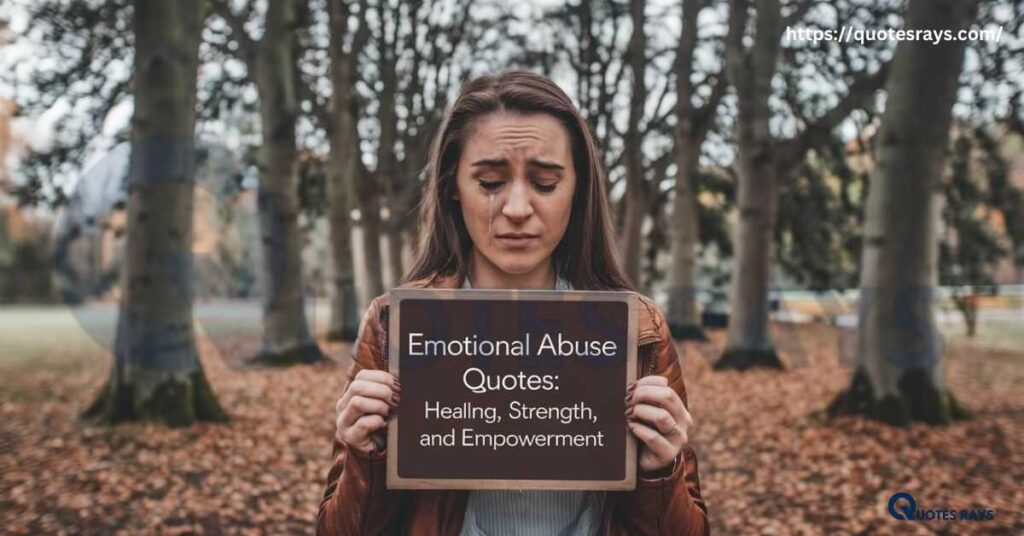 Emotional Abuse Quotes