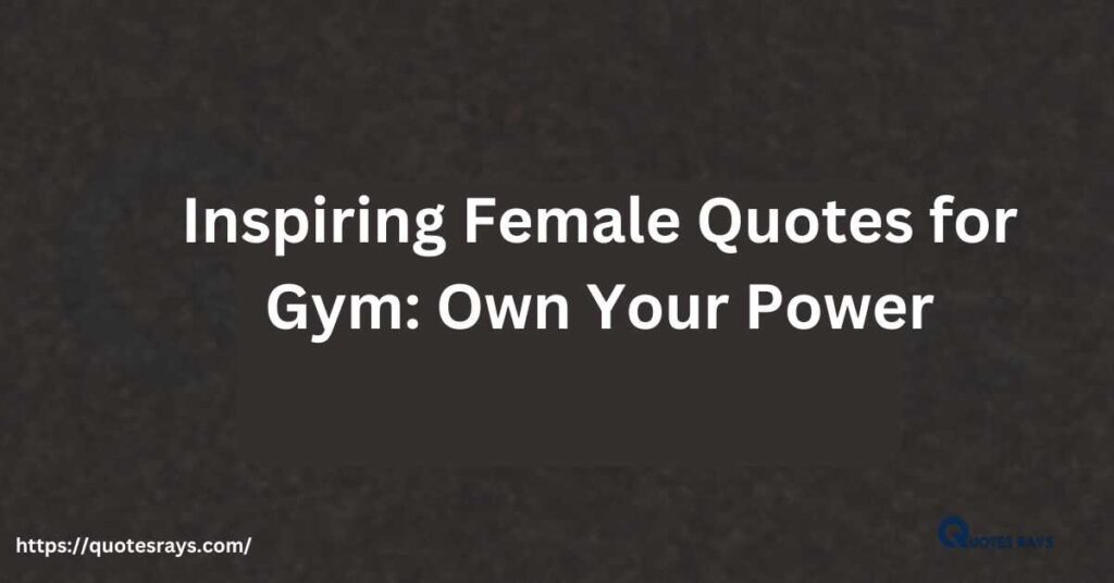 Fitness Quotes for Ladies