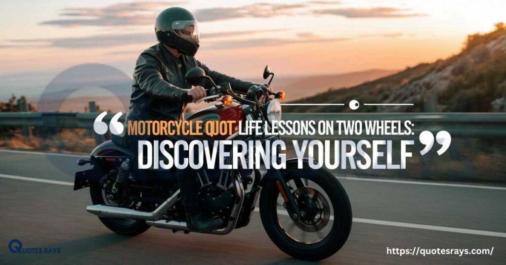 Motorcycle Quotes