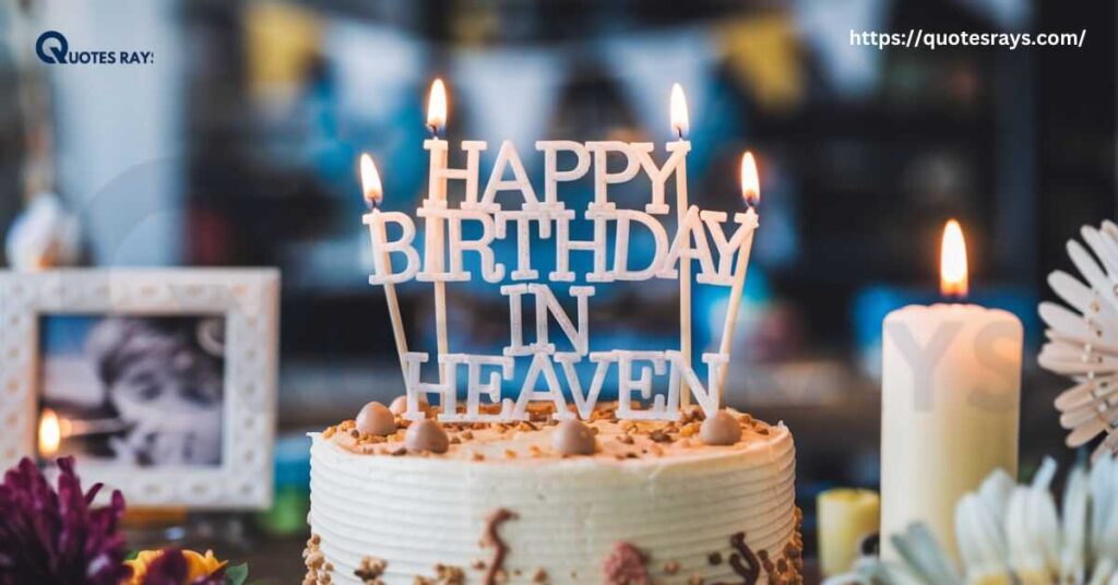 Happy Birthday in Heaven