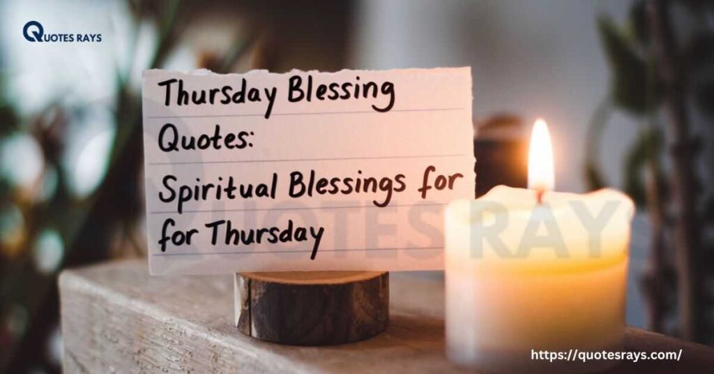 Thursday Blessing Quotes